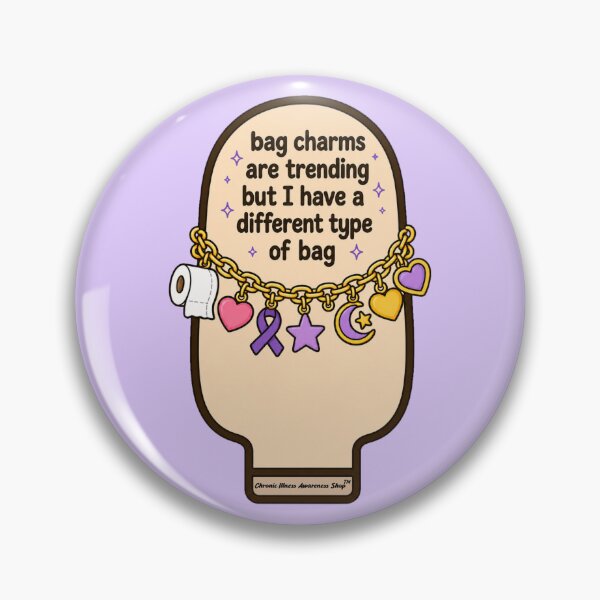Item preview, Bag Charms are trending but I have a different type of bag.  designed and sold by Chronic Illness Awareness Shop.