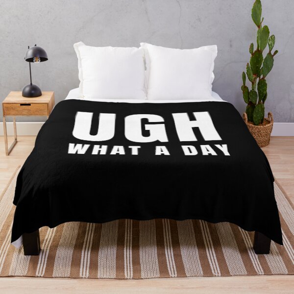 Item preview, Ugh What A Day Funny Work Stress Gift designed and sold by Say It With Ink.