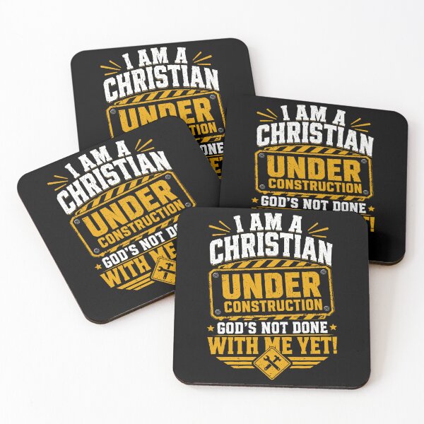 Item preview, I Am A Christian Under Construction, God's Not Done With Me Yet designed and sold by gordonbwyashop.