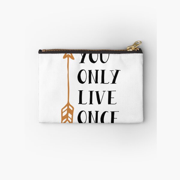 Item preview, YOU ONLY LIVE ONCE designed and sold by ManikRaja.