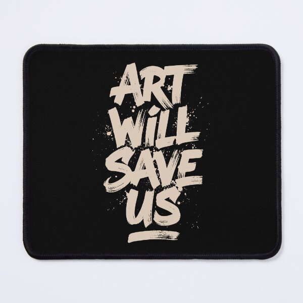 Item preview, Art Will Save Us Inspirational Brush Lettering Design designed and sold by TipTop GFX.