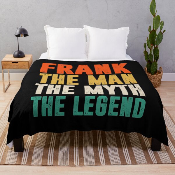 Item preview, Frank, The Man, The Myth, The Legend. - Frank First Name Funny Gift designed and sold by qirlahasny.
