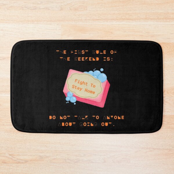 Item preview, First Rule Of The Weekend Do Not Talk Funny Parody designed and sold by Mircea786.