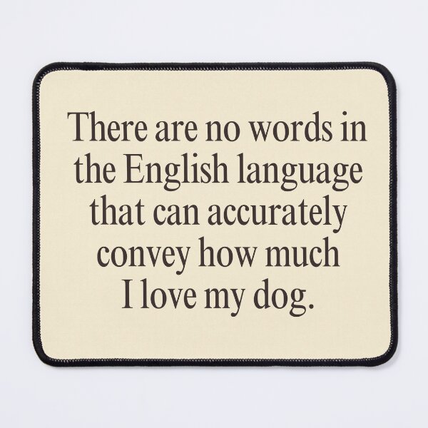Item preview, Dog Love Quote Typography Print designed and sold by WaggingTailsCo.