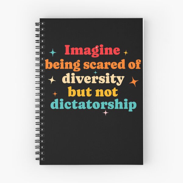 Item preview, Imagine Being Scared Of Diversity But Not Dictatorship designed and sold by Verominunus.