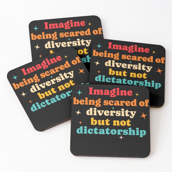 Item preview, Imagine Being Scared Of Diversity But Not Dictatorship designed and sold by Verominunus.