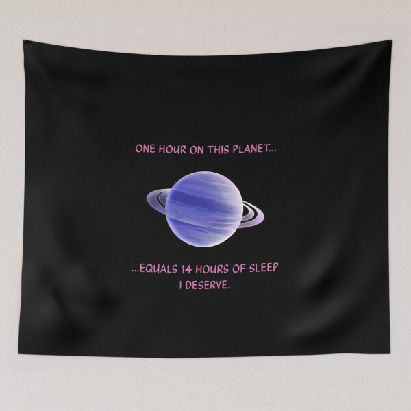 Item preview, One Hour On This Planet Equals 14 Hours Sleep Parody designed and sold by Mircea786.