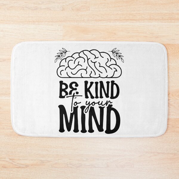 Item preview, Be Kind To Your Mind World Mental Health Day designed and sold by ShirTomDesigns.