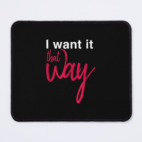 Item preview, I Want it That Way designed and sold by ghitayaStudio.