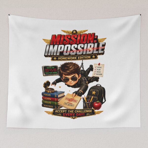 Item preview, Mission Impossible Homework Edition School Ready designed and sold by KLERIKSTORE.