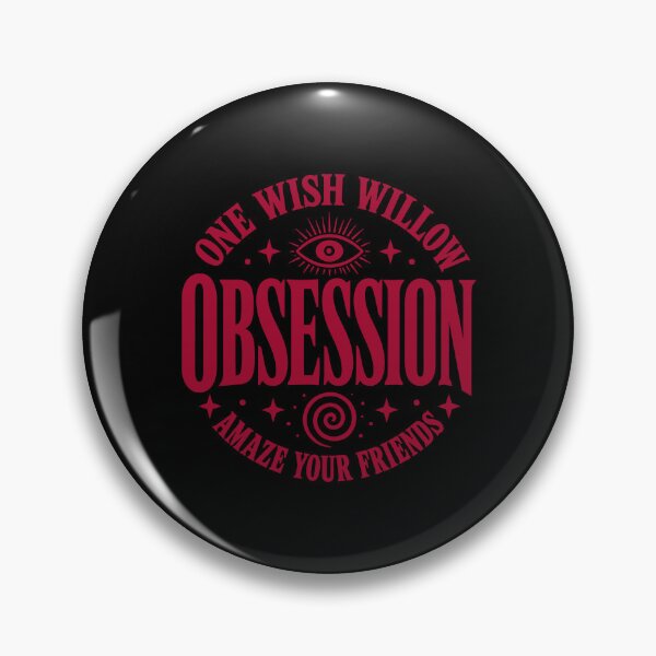 Item preview, Obsession One Wish Willow Amaze Your Friends designed and sold by Conalroger.