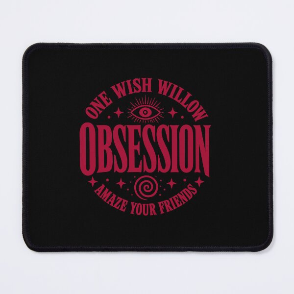 Item preview, Obsession One Wish Willow Amaze Your Friends designed and sold by Conalroger.