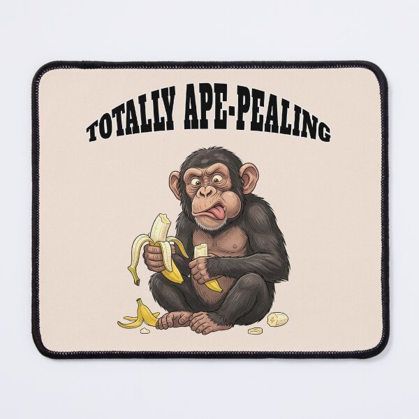 Item preview, Totally Ape Pealing Funny Chimpanzee Banana Pun designed and sold by capricedefille.