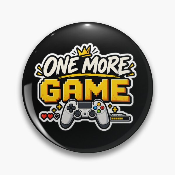 Item preview, One More Game | Funny Gamer Quote designed and sold by ritach11.