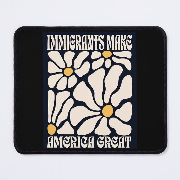 Item preview, Immigrants Make America Great, Pro Immigration designed and sold by Verominunus.