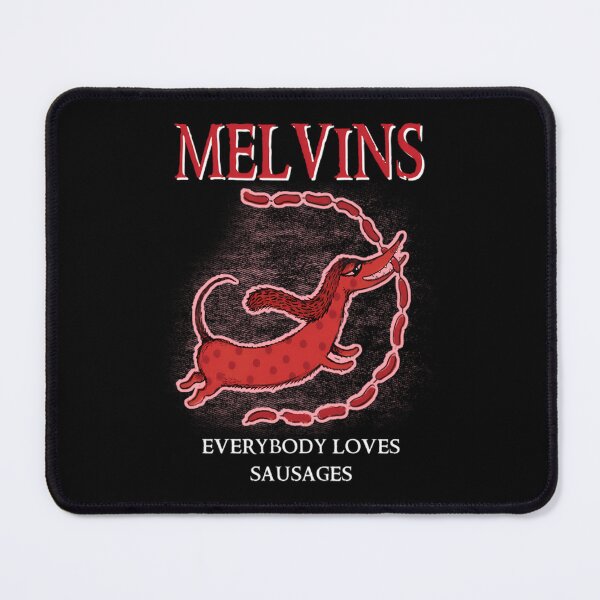 Item preview, Melvins Everybody Loves Sausages Red Dog designed and sold by Dafallaadam.