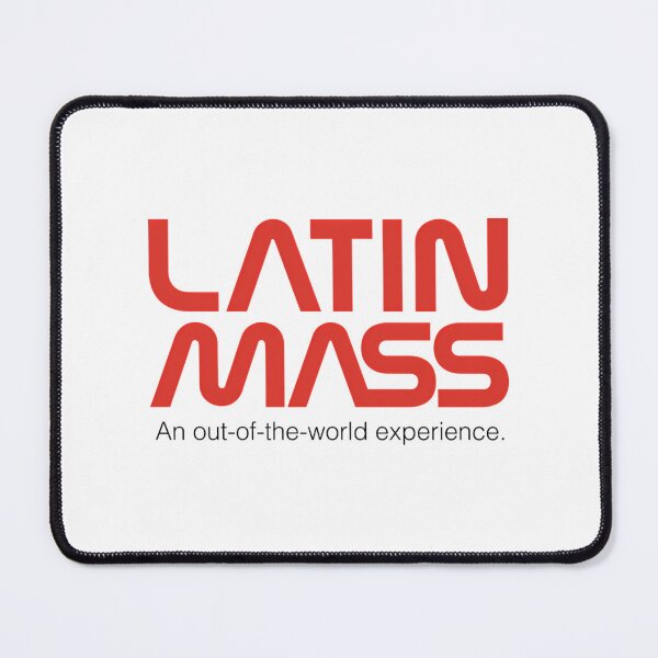 Item preview, Latin Mass An Out Of The World Experience (White) designed and sold by sedrick-strahan.
