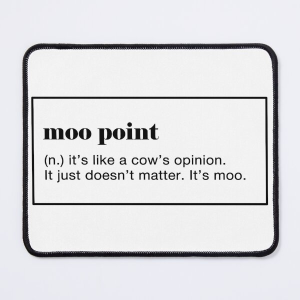 Item preview, Moo Point Definition.  designed and sold by CoCoArt-Ua.