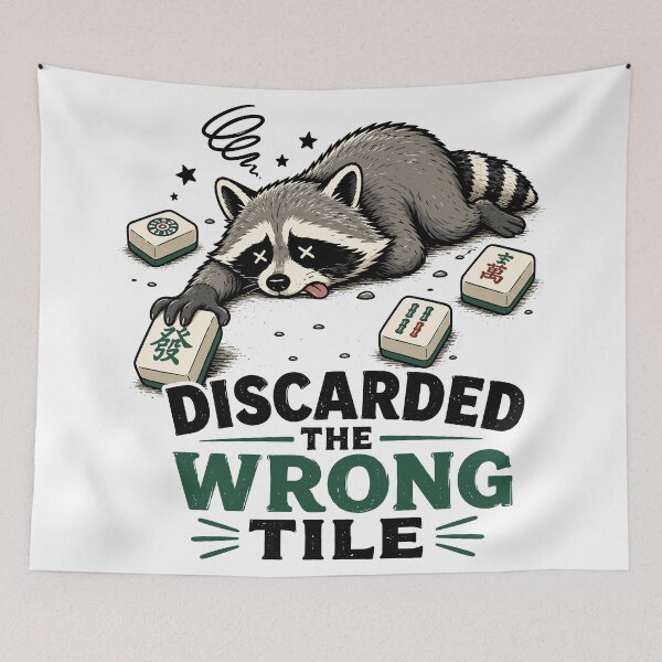 Item preview, Discarded The Wrong Tile Funny Mahjong Raccoon Humor designed and sold by DuDuChben.