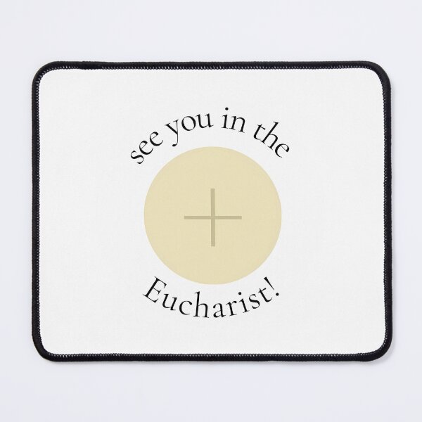 Item preview, See You In The Eucharist designed and sold by sedrick-strahan.
