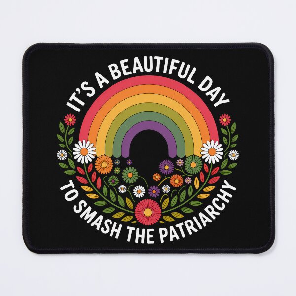 Item preview, It's A Beautiful Day To Smash The Patriarchy designed and sold by Verominunus.