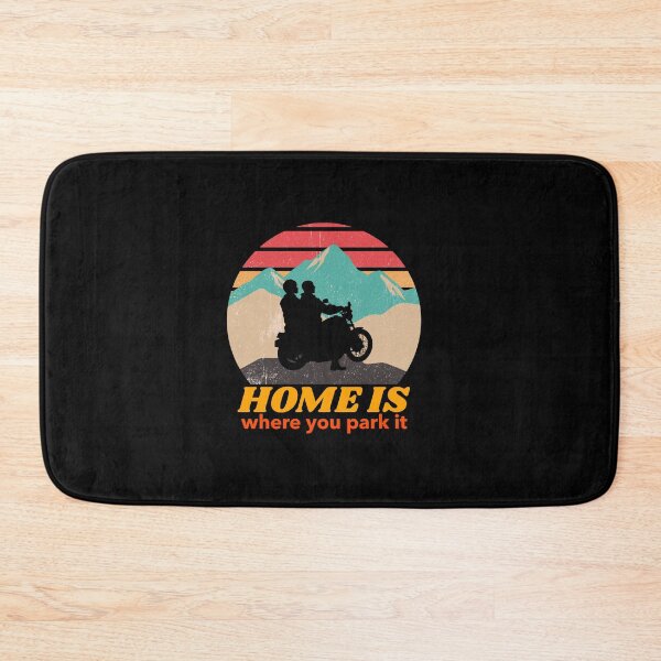Item preview, Home is Where You Park It-Motorcycling-Biker designed and sold by DiensDesign.