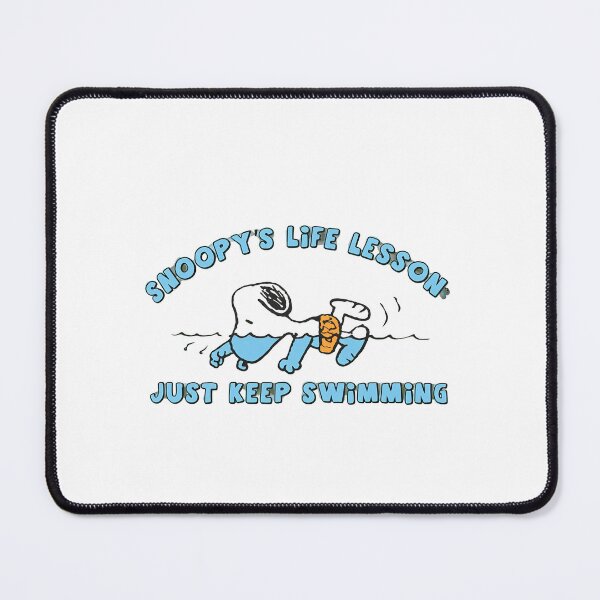 Item preview, Snoopy's Life Lesson Just Keep Swimming designed and sold by maegilldepus.