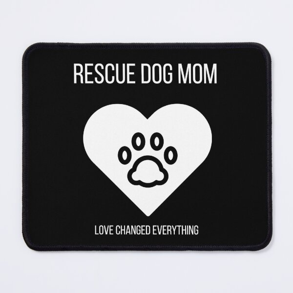 Item preview, Rescue Dog Mom, Love Changed Everything Gift designed and sold by Zyvora-merch.