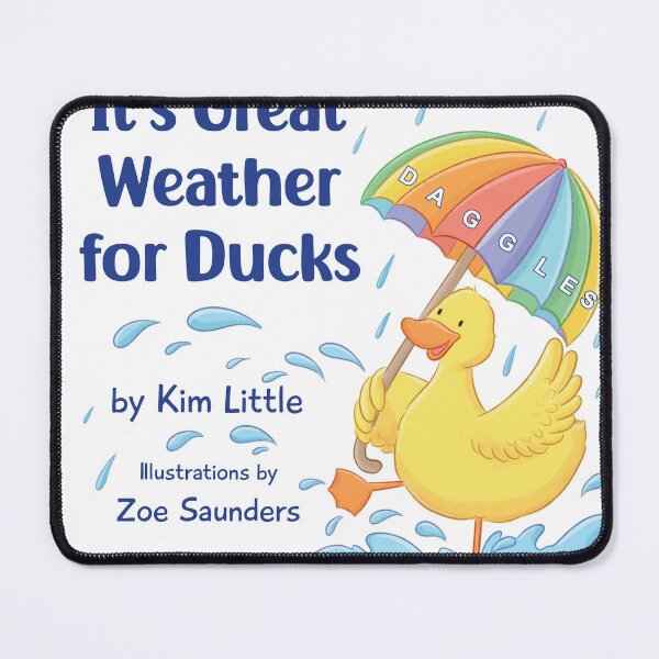 Item preview, It's Great Weather For Ducks designed and sold by DagglesAndMum.