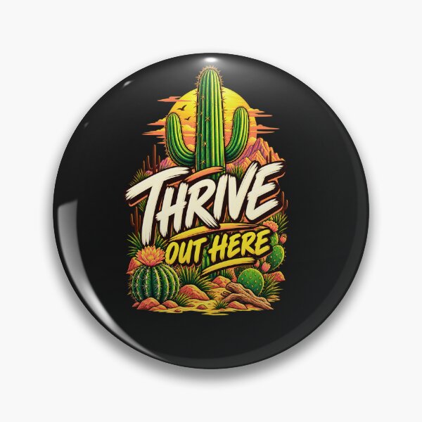 Item preview, Thrive Out Here Desert Cactus Adventure Graphic designed and sold by AdicretorDesign.