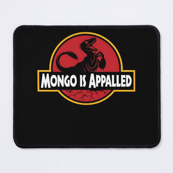 Item preview, Mongo Is Appalled - Dungeon Crawler Carl Logo Mongo Appalled designed and sold by Prints3000.