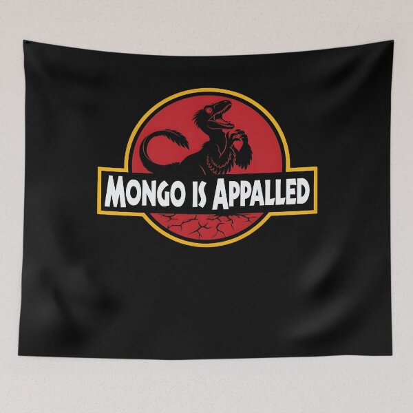 Item preview, Mongo Is Appalled - Dungeon Crawler Carl Logo Mongo Appalled designed and sold by Prints3000.