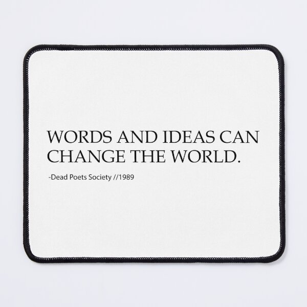 Item preview, Dead Poets Society. Movie Quote. designed and sold by CoCoArt-Ua.