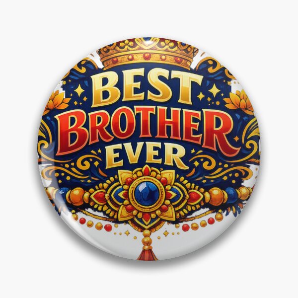 Item preview, Best Brother Ever – Funny Raksha Bandhan Rakhi & Crown Design designed and sold by digitallyyour.
