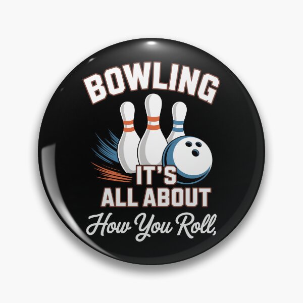 Item preview, BOWLING – IT’S ALL ABOUT HOW YOU ROLL designed and sold by jkrphoto.