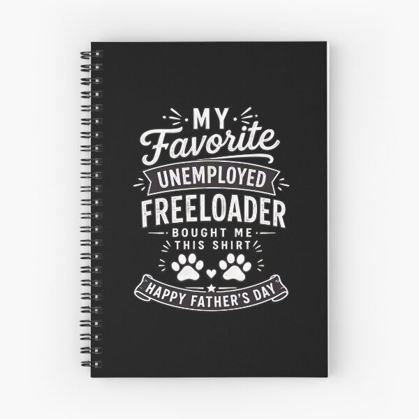 Item preview, My Favorite Unemployed Freeloader Dad Funny Pet designed and sold by OlyvieArt.
