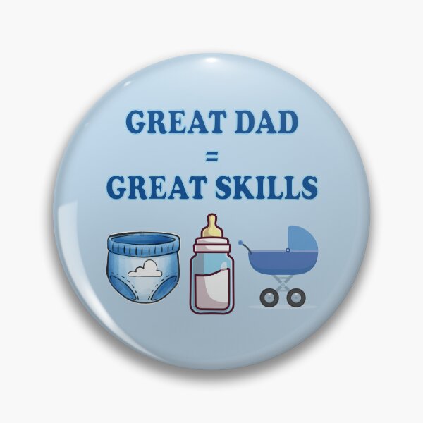 Item preview, Great Dad Great Skills – Funny Father Baby Care Design designed and sold by WordPlayStudio.