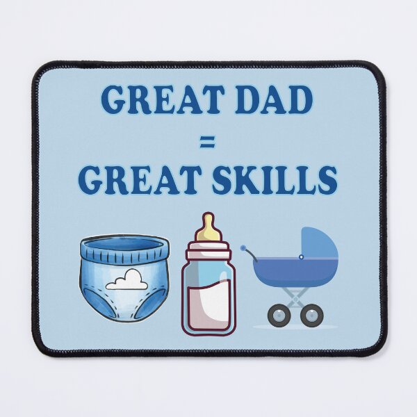 Item preview, Great Dad Great Skills – Funny Father Baby Care Design designed and sold by WordPlayStudio.