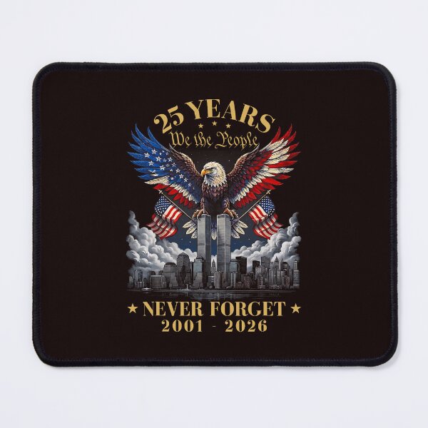 Item preview, Never Forget 25th Anniversary 9/11 Tribute designed and sold by cosettacir6382.