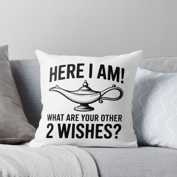 Item preview, Here I Am! What Are Your Other 2 Wishes? designed and sold by Frank Ring.