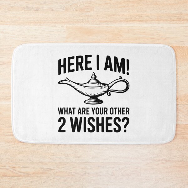 Item preview, Here I Am! What Are Your Other 2 Wishes? designed and sold by Frank Ring.