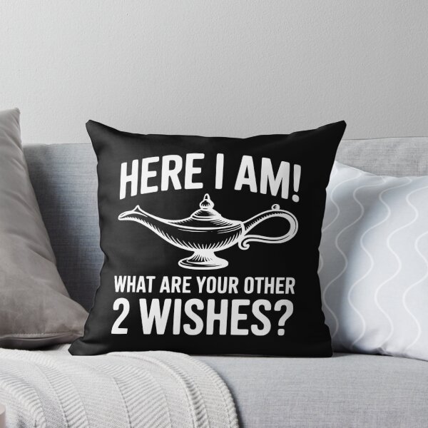 Item preview, Here I Am! What Are Your Other 2 Wishes? designed and sold by Frank Ring.