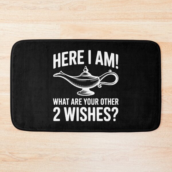 Item preview, Here I Am! What Are Your Other 2 Wishes? designed and sold by Frank Ring.