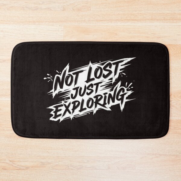 Item preview, Not Lost, Just Exploring designed and sold by RajDeals.