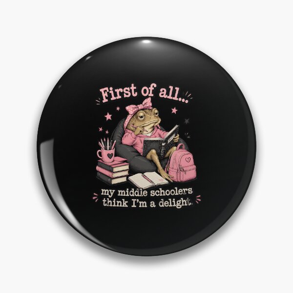 Item preview, First of all my Middle Schoolers Frog Teacher designed and sold by felixpalette.
