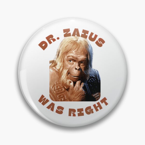 Item preview, Dr. Zaius Was Right! designed and sold by Rolanieclarker.