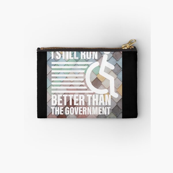 Item preview, i still run better than the government  designed and sold by ExcessiveSarcasmCo..