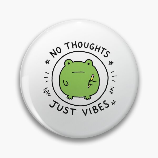Item preview, No Thoughts Just Vibes designed and sold by MonkiFlipp.