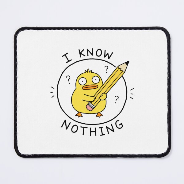 Item preview, I Know Nothing School Duck designed and sold by MonkiFlipp.