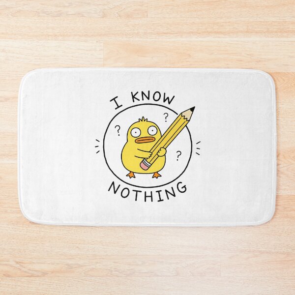 Item preview, I Know Nothing School Duck designed and sold by MonkiFlipp.